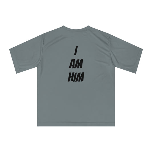 I AM HIM Performance T-shirt